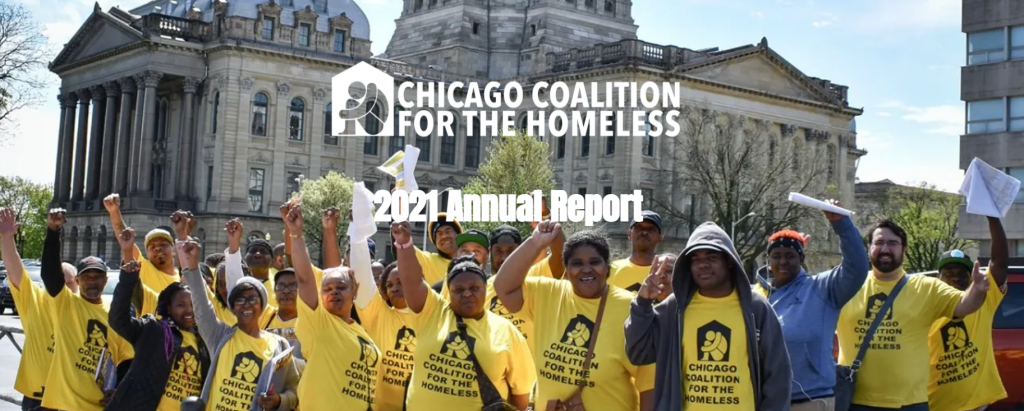 CCH grassroots leaders and staff, clad in bright yellow CCH t-shirts, standing with fists raised in front of the Illinois state capitol building. Text includes the Chicago Coalition for the Homeless logo and the words 2021 Annual Report.