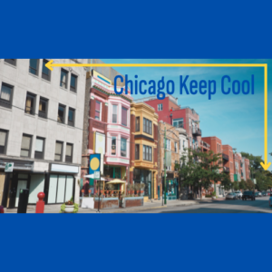 Graphic with a line of multi-unit Chicago apartment buildings. Blue text reads "Chicago Keep Cool"